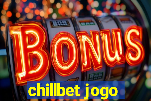 chillbet jogo